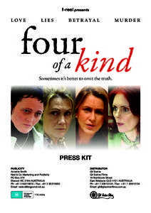 Four of a Kind / Louise Siversen / Nina Landis / Arts in Australia / Arts / Films / Antidote Films / Cinema of Australia