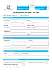 For Official Use Application Receipt Date Accommodation Attained  Date Applicant informed