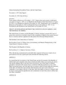 Liberia International Extradition Treaty with the United States November 1, 1937, Date-Signed November 21, 1939, Date-In-Force