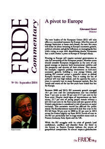 Commentary Nº 16 - September 2014 A pivot to Europe Giovanni Grevi