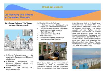 Urlaub auf Usedom  Die Wohnung Villa Viktoria im Ostseebad Zinnowitz Die 5-Sterne-Wohnung Villa Viktoria im neuen Glanz erstrahlt!