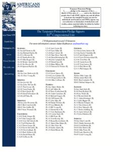 Taxpayer Protection Pledge I, _____, pledge to the taxpayers of the (____ district of the) state of ______ and to the American people that I will: ONE, oppose any and all efforts to increase the marginal income tax rate 