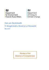 Cais am Dystiolaeth Yr Amgylchedd a Newid yn yr Hinsawdd Mai 2013 Adroddiad ar yr Amgylchedd a Newid yn yr Hinsawdd