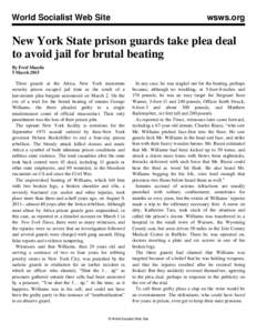 World Socialist Web Site  wsws.org New York State prison guards take plea deal to avoid jail for brutal beating