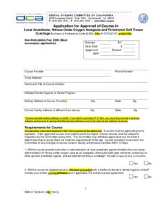 Dental Hygiene Committee of California - Form DHCC SLN-01 Application for Approval of Course in Administration of Local Anesthesia; Administration of Nitrous Oxide-Oxygen and Periodontal Soft Tissue Curettage