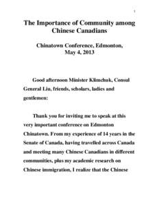 1  The Importance of Community among Chinese Canadians Chinatown Conference, Edmonton, May 4, 2013