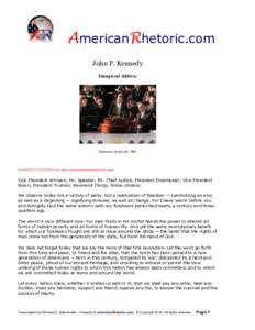 AmericanRhetoric.com  John F. Kennedy  Inaugural Address  Delivered January 20, 1961 