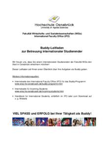 Fakultät Wirtschafts- und Sozialwissenschaften (WiSo) International Faculty Office (IFO) Buddy-Leitfaden zur Betreuung internationaler Studierender