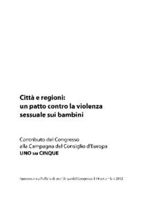 Sommario  Presentazione del Patto Di cosa si tratta?  Perché coinvolgere gli enti locali e regionali?