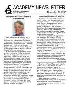 ACADEMY NEWSLETTER Academy of Lifelong Learning University of Delaware MEET BASIL MAAS, OUR UNIVERSITY COORDINATOR