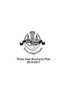 Business plan / Strategic planning / Sun Prairie /  Wisconsin / Business / Big Lakes /  Alberta / High Prairie /  Alberta