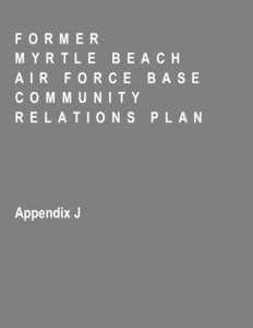 Myrtle Beach Air Force Base / Myrtle Beach /  South Carolina / Grand Strand / Horry-Georgetown Technical College / Horry County /  South Carolina / Myrtle Beach International Airport / 354th Fighter Wing / South Carolina Highway 31 / Farrow Parkway / South Carolina / Geography of the United States / Myrtle Beach metropolitan area