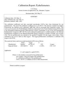 Calibration Report: Pyrheliometers F. M. Denn Science Systems & Applications, Inc., Hampton, Virginia Document date, 2015 May 27. SUMMARY Calibration date: 2015 May 15.