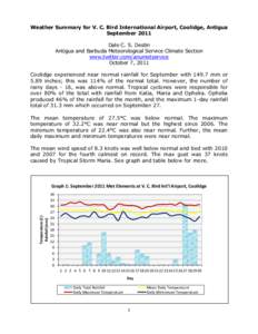 Weather Summary for V. C. Bird International Airport, Coolidge, Antigua September 2011 Dale C. S. Destin Antigua and Barbuda Meteorological Service Climate Section www.twitter.com/anumetservice October 7, 2011