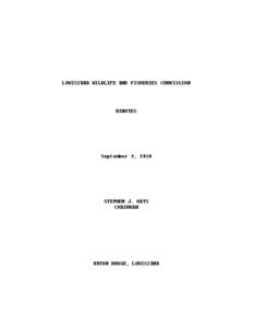 LOUISIANA WILDLIFE AND FISHERIES COMMISSION  MINUTES September 2, 2010