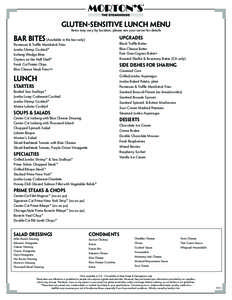 GLUTEN-SENSITIVE LUNCH MENU Items may vary by location, please see your server for details BAR BITES (Available in the bar only) Jumbo Shrimp Cocktail*80 cal each Iceberg Wedge Bites 350 cal