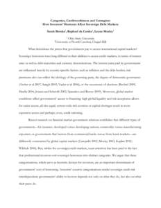 Categories, Creditworthiness and Contagion: How Investors’ Shortcuts Affect Sovereign Debt Markets Sarah Brooks‡, Raphael da Cunha‡, Layna Mosley† ‡  †