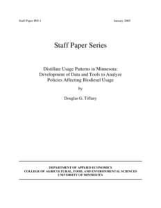 Staff Paper P05-1  January 2005 Staff Paper Series Distillate Usage Patterns in Minnesota: