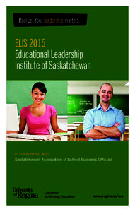 Wascana Centre / Regina /  Saskatchewan / Elis / Education / Association of Commonwealth Universities / Consortium for North American Higher Education Collaboration / University of Regina