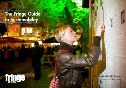 Sustainable design / Sustainable transport / Sustainable event management / Green museum / Environment / Sustainability / Edinburgh Festival Fringe