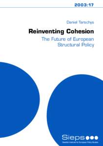 2003:17  Daniel Tarschys Reinventing Cohesion The Future of European