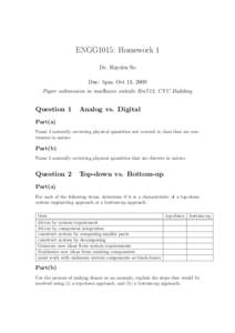 ENGG1015: Homework 1 Dr. Hayden So Due: 5pm, Oct 13, 2009 Paper submission in mailboxes outside Rm712, CYC Building  Question 1