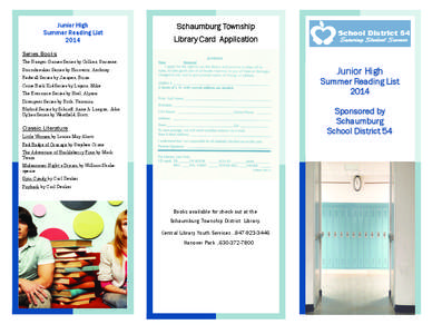 Junior High Summer Reading List 2014 Schaumburg Township Library Card Application