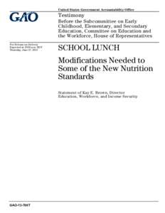 United States Government Accountability Office  Testimony Before the Subcommittee on Early Childhood, Elementary, and Secondary Education, Committee on Education and