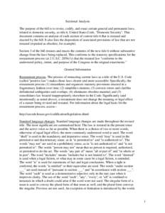 Sectional Analysis The purpose of the bill is to revise, codify, and enact certain general and permanent laws, related to domestic security, as title 6, United States Code, 