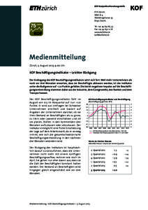 KOF Konjunkturforschungsstelle ETH Zürich WEH D 4 Weinbergstrasse[removed]Zürich