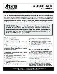 SULFUR DIOXIDE CAS # [removed]Agency for Toxic Substances and Disease Registry ToxFAQs