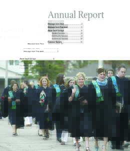 Annual Report Message from Chair...................................3 Message from President............................5 About Sault College...................................6 	 Student Success..........................