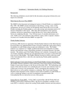 Attachment 1. Information Quality Act Challenge Response Background: The following definitions are provided for the documents and groups referenced in your request for correction: Multi-Species Recovery Plan (MSRP): The 