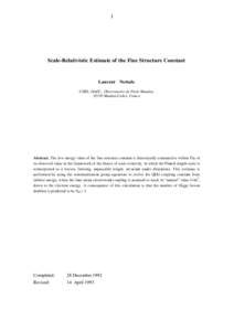1  Scale-Relativistic Estimate of the Fine Structure Constant Laurent Nottale CNRS, DAEC, Observatoire de Paris-Meudon,
