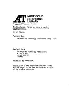 A project of Volunteers in Asia The Sten-Screen: Making and Using a Low-Cost I-Jrinting Process by Ian McLaren