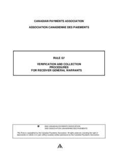 CANADIAN PAYMENTS ASSOCIATION ASSOCIATION CANADIENNE DES PAIEMENTS RULE G7 VERIFICATION AND COLLECTION PROCEDURES