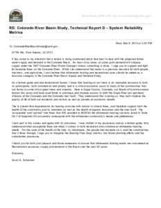 BasinStudy, BOR LCR <prj-lcr-basinstudy@usbr.gov>  RE: Colorado River Basin Study, Technical Report D – System Reliability Metrics 1 message Wed, Mar 6, 2013 at 3:20 PM