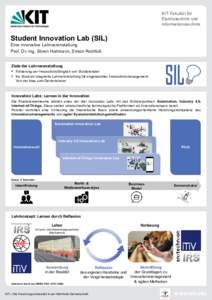 KIT-Fakultät für Elektrotechnik und Informationstechnik Student Innovation Lab (SIL) Eine innovative Lehrveranstaltung