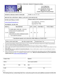 INFORMAL PURCHASE / REQUEST FOR QUOTATIONS City Of High Point Purchasing Division 211 S. Hamilton St., P.O. Box 230 High Point, NC[removed]Tarinda Chappell, Purchasing Manager