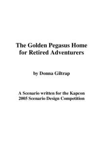 Microsoft Word - the golden pegasus home for retired adventurers.doc