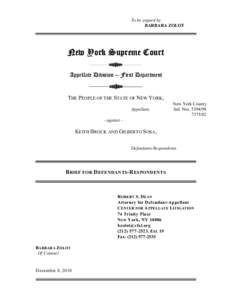 To be argued by BARBARA ZOLOT New York Supreme Court Appellate Division -- First Department