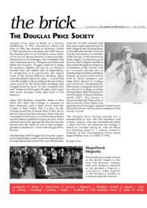 the brick  www.keble.ox.ac.uk the newsletter for Keble alumni issue 36 — hilary term 2006 The Douglas Price Society