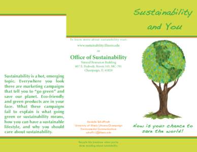 Sustainability  and You To le ar n more ab out sust ainbi lit y v isit: