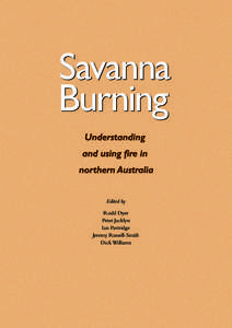 Fire / Tropical and subtropical grasslands /  savannas /  and shrublands / Temperate grasslands /  savannas /  and shrublands / Ecological succession / Wildfires / Savanna / Grassland / Controlled burn / Bushfires in Australia / Systems ecology / Biogeography / Biology