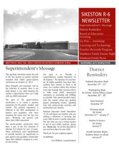 Con  SIKESTON R-6 NEWSLETTER  Superintendent’s Message