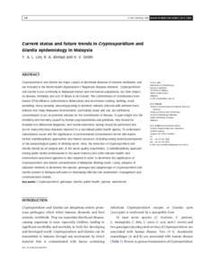 Q IWA Publishing 2008 Journal of Water and Health | 06.2 | Current status and future trends in Cryptosporidium and Giardia epidemiology in Malaysia