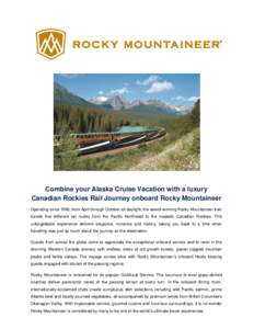 Transport in Canada / Whistler /  British Columbia / Mountaineer / Pacific Central Station / Alberta / Provinces and territories of Canada / British Columbia / Rocky Mountaineer