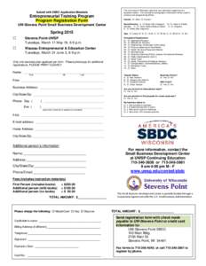 Submit with SBDC Application Materials  Entrepreneurial Training Program Program Registration Form UW-Stevens Point Small Business Development Center