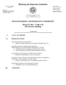 Banking and Insurance Committee MARY L. RILEY DAVID L. THOMAS  DIRECTOR OF RESEARCH