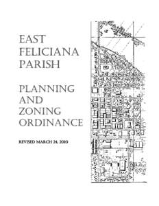 Urban studies and planning / Baton Rouge metropolitan area / Property / Zoning / East Feliciana Parish /  Louisiana / Planning and zoning commission / Police Jury / Real estate / Real property law / Land law